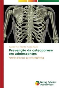Prevenção da osteoporose em adolescentes