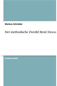 methodische Zweifel René Descartes
