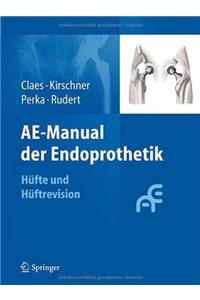 Ae-Manual Der Endoprothetik