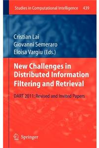 New Challenges in Distributed Information Filtering and Retrieval