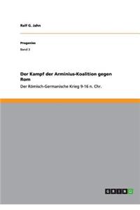 Der Kampf der Arminius-Koalition gegen Rom