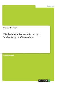 Rolle des Buchdrucks bei der Verbreitung des Spanischen