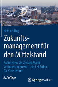 Zukunftsmanagement Für Den Mittelstand