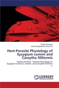 Host-Parasite Physiology of Syzygium cumini and Cassytha filiformis