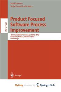 Product Focused Software Process Improvement
