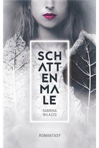Schattenmale