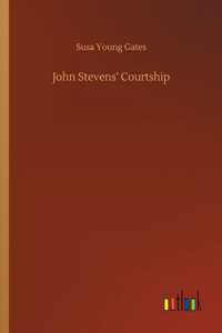 John Stevens' Courtship