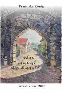 Was macht die Kunst?