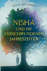 Nisha und die verschwundenen Jahreszeiten