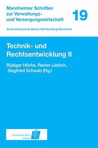 Technik- Und Rechtsentwicklung II