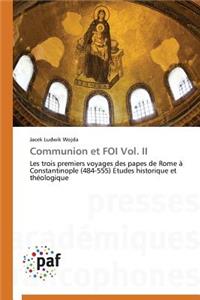 Communion Et Foi Vol. II