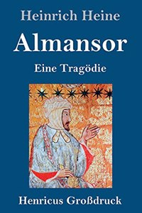 Almansor (Großdruck): Eine Tragödie