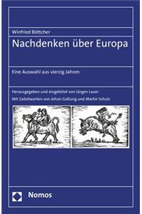 Nachdenken Uber Europa