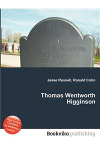 Thomas Wentworth Higginson
