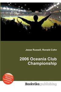 2006 Oceania Club Championship