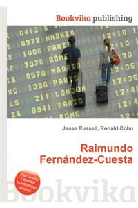 Raimundo Fernandez-Cuesta