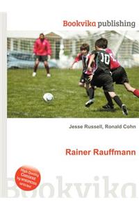 Rainer Rauffmann