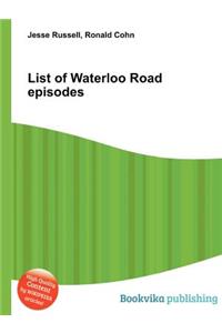 List of Waterloo Road Episodes