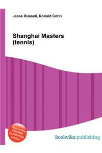 Shanghai Masters (Tennis)