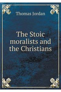 The Stoic Moralists and the Christians