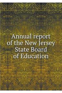Annual report of the New Jersey State Board of Education
