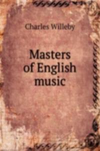 Masters of English music