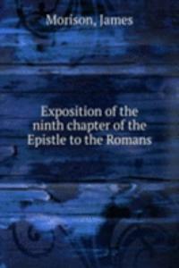 Exposition of the ninth chapter of the Epistle to the Romans