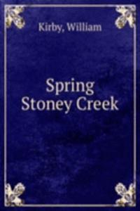 Spring  Stoney Creek