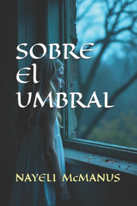 Sobre El Umbral