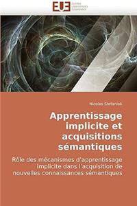 Apprentissage Implicite Et Acquisitions Sémantiques