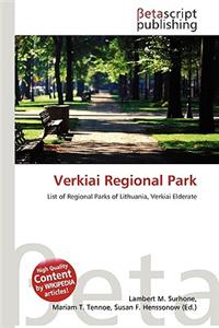 Verkiai Regional Park