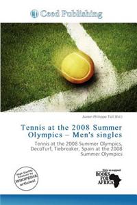 Tennis at the 2008 Summer Olympics - Men's Singles