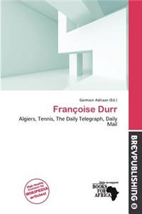 Fran Oise Durr