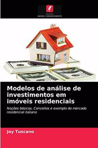 Modelos de análise de investimentos em imóveis residenciais
