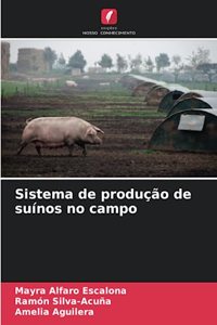 Sistema de produção de suínos no campo