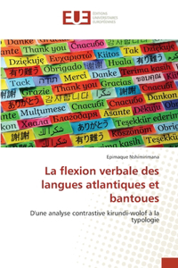 La flexion verbale des langues atlantiques et bantoues