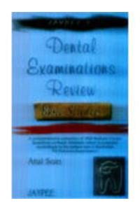 Dental Examination Review: Basic Sciences