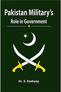 Pakistan Military’s Role in Government
