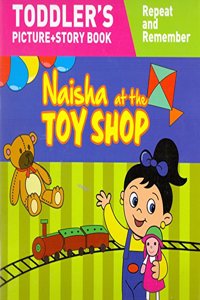 Naisha At The Station : Toddlers Picture+Story Book