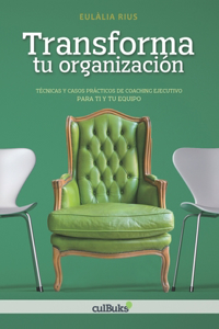 Transforma tu organización