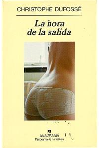 La Hora de La Salida