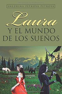 Laura y El Mundo de Los Suenos