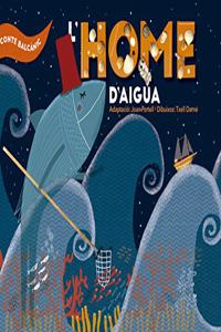 L'home d'aigua (Contes de la Mediterrania) (Catalan Edition)