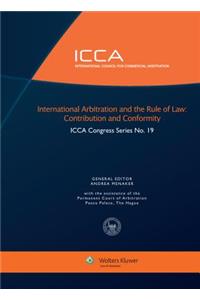 International Arbitration and the Rule of Law