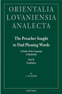 The Preacher Sought to Find Pleasing Words II
