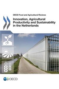 Innovation, agricultural productivity and sustainability in the Netherlands