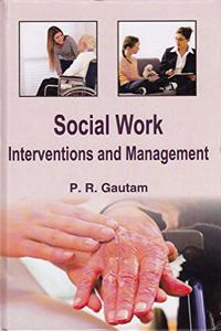 Social Work Interventions And Management, 2015, 280Pp