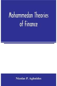 Mohammedan theories of finance