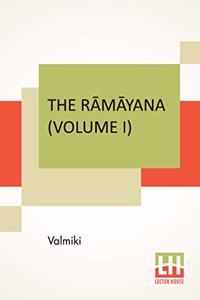 Rāmāyana (Volume I)