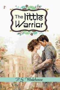 The Little Warrior  (Edition1st)